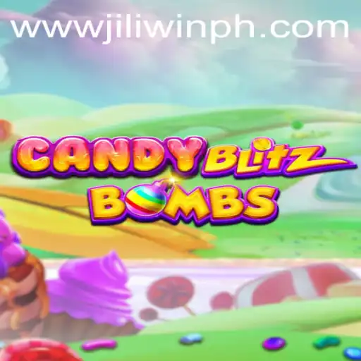 CandyBlitzBombs Takes the Gaming World by Storm with Jiliplay Gaming